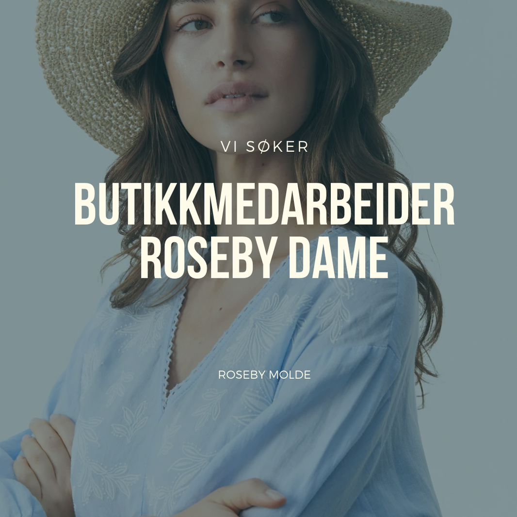 BUTIKKMEDARBEIDER ROSEBY DAME
